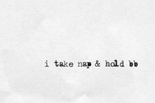 i take nap & hold bb 