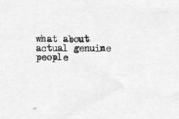 what about actual genuine people