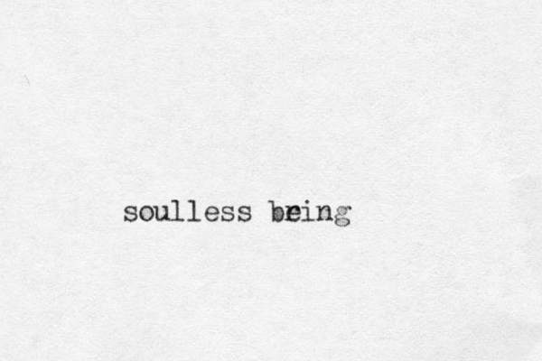 soulless bring e