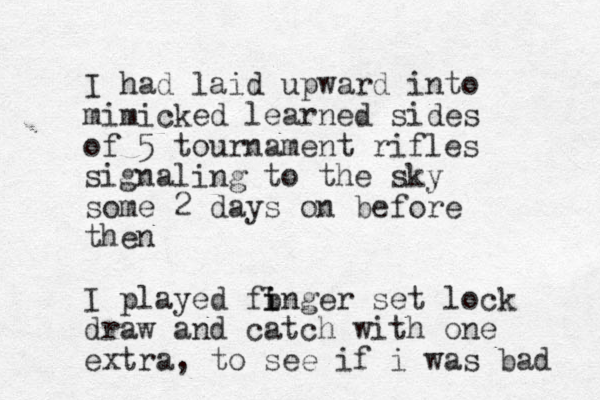 I had laid upward into mimicked learned sides of 5 tournament rifles signaling to the sky some 2 days on before then I played fb i inger set lock draw and catch with one extra, to see if i was bad 