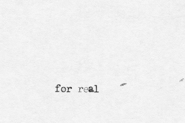 for real