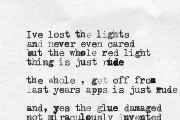 Ive lost the lights and never even cared but the whole red light thing is just ride ude ude the whole , get off from last years apps is just rude and, yes the glue damaged not miraculously invented 