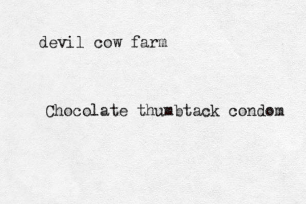devil cow farm Chocolate thumbtack condom 