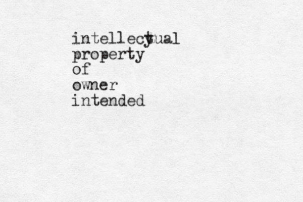 intellecyua t l property of owner intended