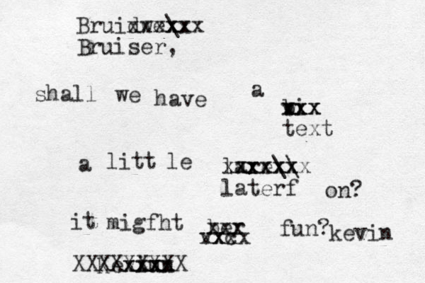 shall we have a bi v xxx xxx text a litt le lare\\ xxxxxxx xxxxxx laterf on? Bruidwe\ xxxxx xxx x Bruiser, it migfht ber v xxcx xx xxx fun? Keviun xxx xxx xx XXXXXXXXX kevin 