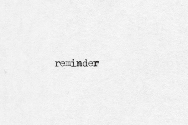 reminder