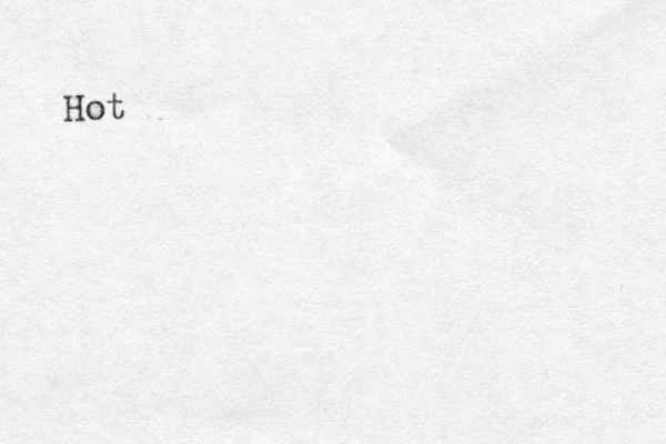 Hot 