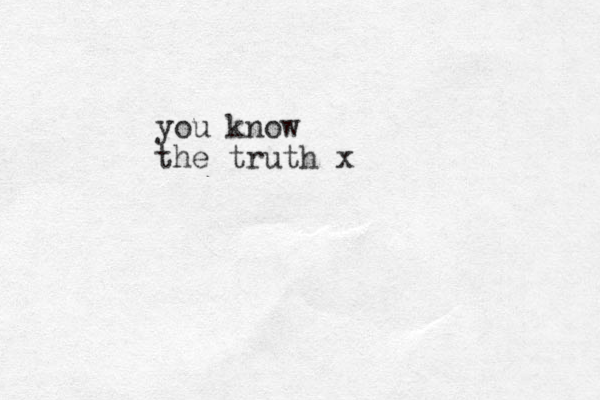 you know the truth x 