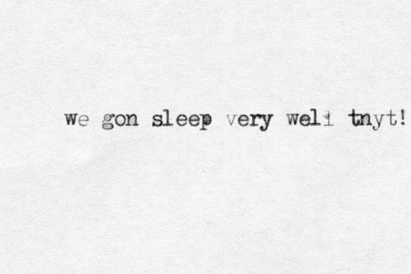 we gon sleep very well tnyt! 