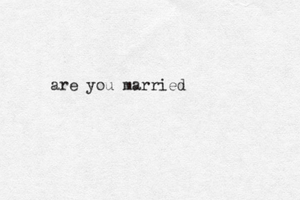 are you married 