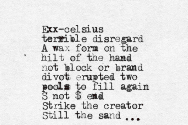 Exx-celsius terrible disregard A wax form on the hilt of the hand not block or brand divot erupted two pools to fill again S not $ end Strike the creator Still the sand ...