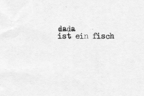 dada ist ein fisch