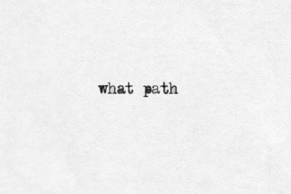 what path