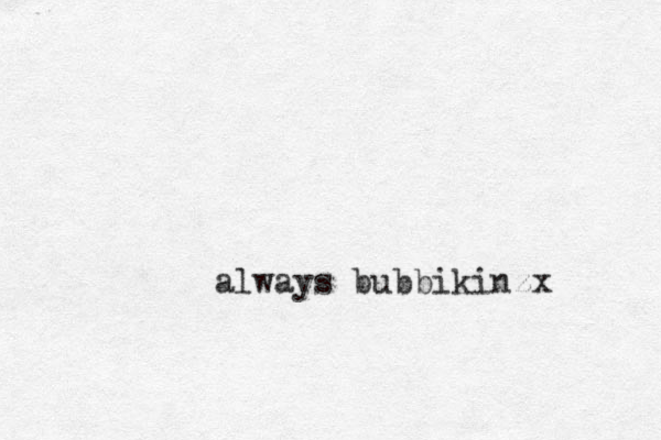 always bubbikinzx