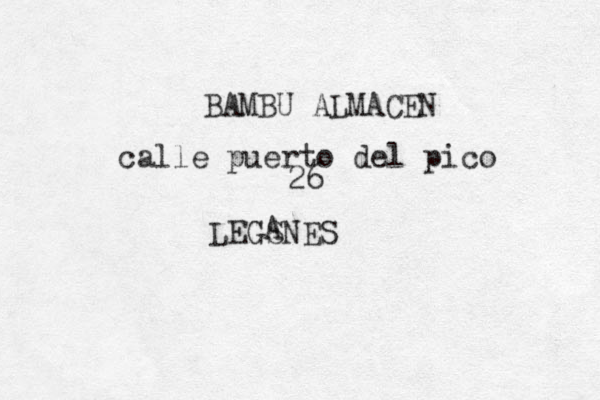 BAMBU ALMACEN calle puerto del pico 26 LEGSNES A 