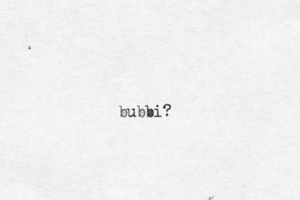 bubbi?