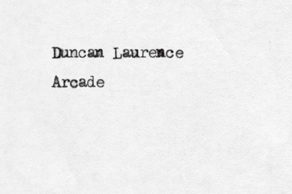Duncan Laurence Arcade