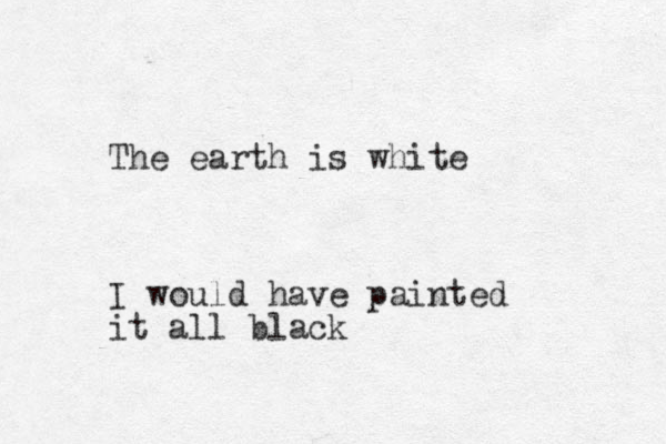 The earth is white I would have painted it all black