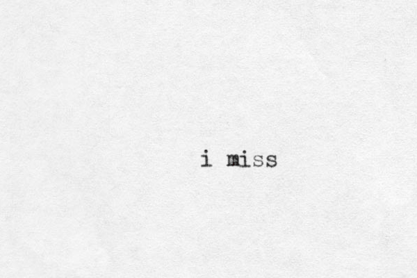 i miss