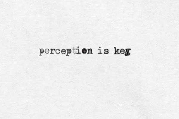 perception is keg y