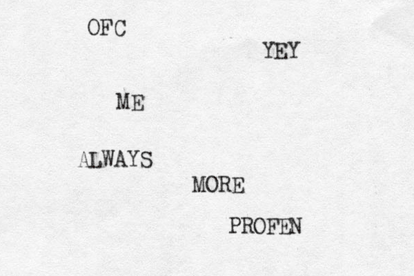 OFC ME ALWAYS MORE PROFEN YEY