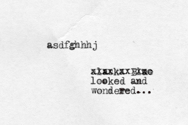 asdfghhhj alaska Blue looked and wondered... xxxxxxxxxxc