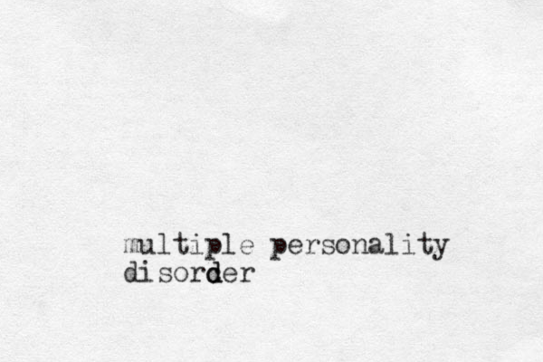multiple personality disorc d der