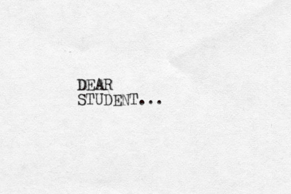 DEAR STUDENT... 