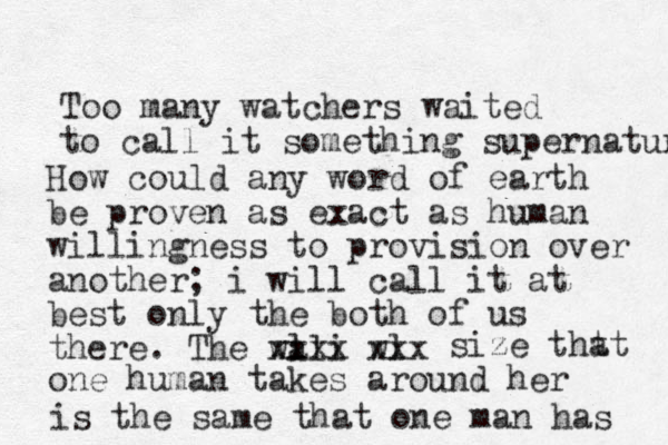 Too many watchers waited to call it something supernatural How could any word of earth be proven as exact as human willingness to provision over another; i will call it at best only the both of us there. The wl ali xxxx wl xxx size tht at one human takes around her is the same that one man has 