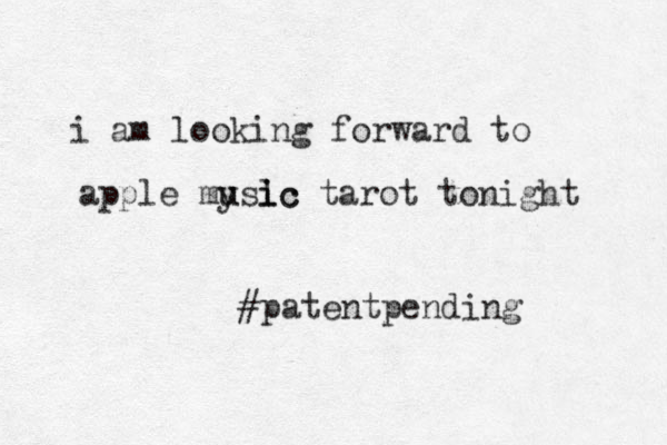 i am looking forward to apple mysic u l u ic tarot tonight #patentpending