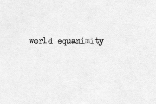 world equanimity