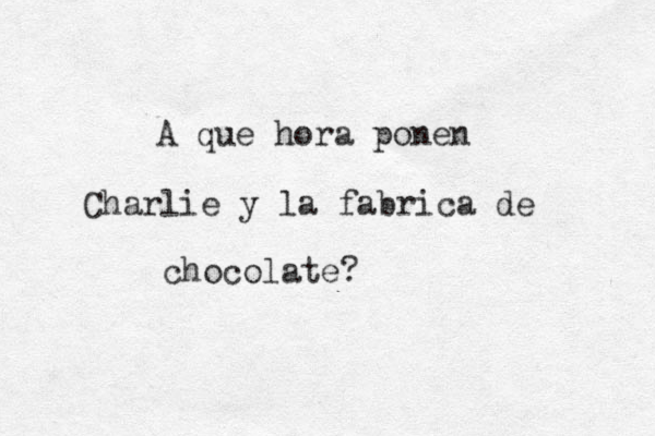 A que hora ponen Charlie y la fabrica de chocolate?