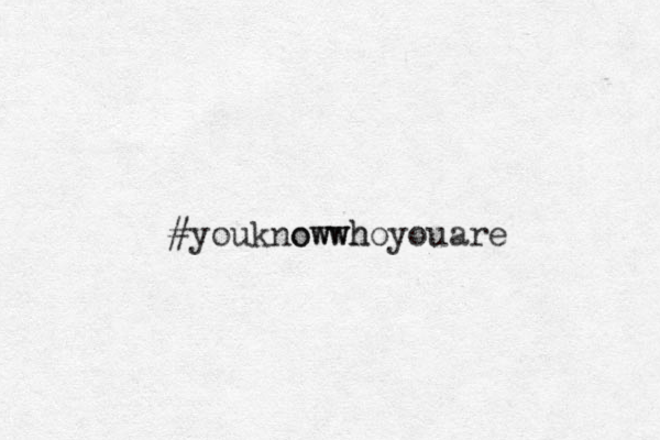 #youk owwh nowwhoyouare