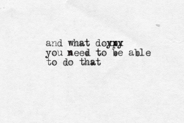 and what doypy xxx you need to be able to do that