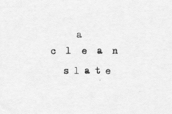 a c l e a n s l a t e