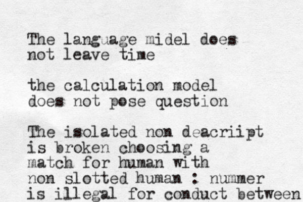 The language midel does not leave time the calculation model does not pose question The isolated non deacriipt is broken choosing a match for human with non slotted human : nummer is illegal for conduct between 