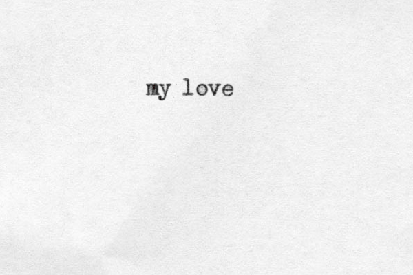 my love