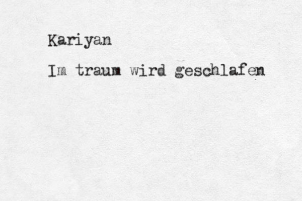 Kariyan Im traum wird geschlafen 