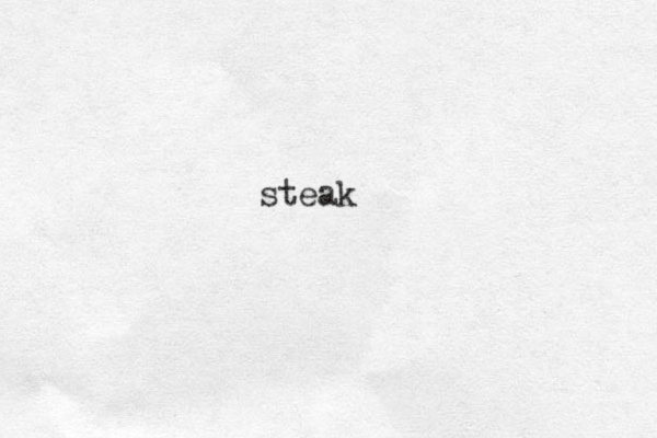steak