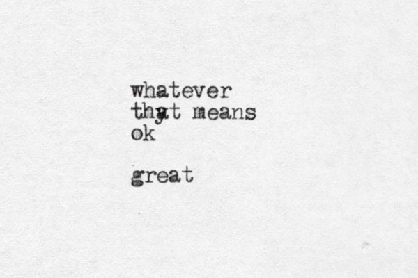 whatever thy at means ok great 