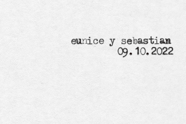 eunice y sebastian 09.10.2022 