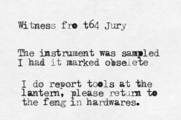 Witness fro t64 Jury The instrument was sampled I had it marked obselete I do report tools at the lantern, please return to the feng in hardwares.