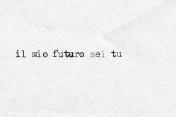 il mio futuro sei tu