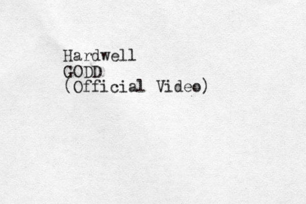 Hardwell GODD (Official Video) 