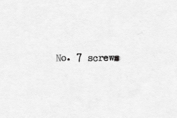 No. 7 screws