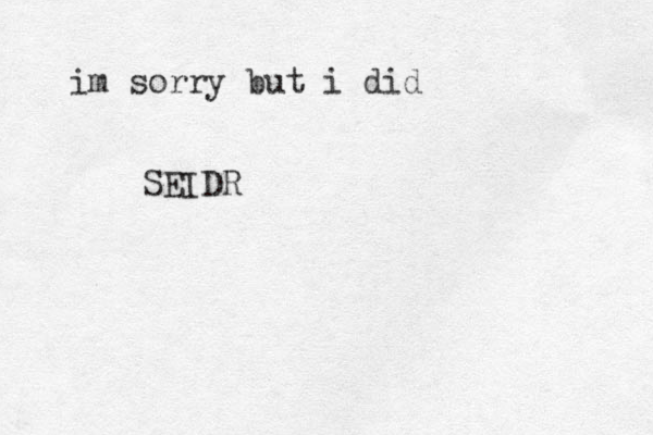 SEIDR im sorry but i did 