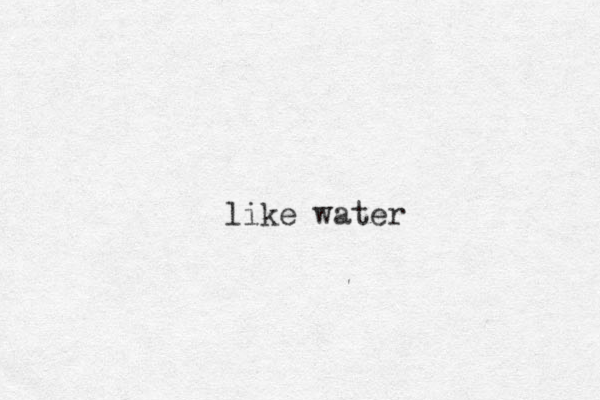 like water