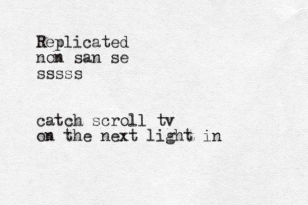 Replicated non san se sssss catch scroll tv on the next light in 