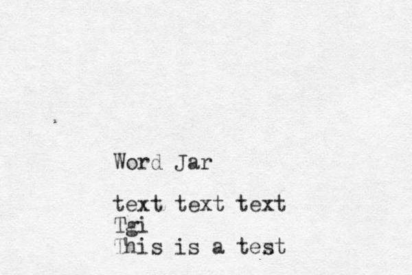 Word Jar text text text Tgi This is a text s 