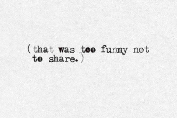 (that was too funny not to share.)